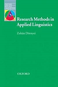 Research Methods in Applied Linguistics : Quantitative, Qualitative, and Mixed Methodologies (Paperback)