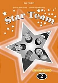 Star Team 2: Teachers Book (Paperback)