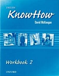 [중고] English Knowhow: 2: Workbook (Paperback)