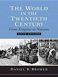 The World In The Twentieth Century (Paperback, 6th)