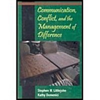 Communication, Conflict and the Management of Difference (Hardcover)