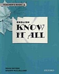 English Know it All: Teachers Book 1 (Paperback)
