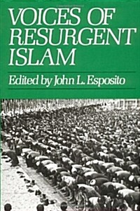 Voices of Resurgent Islam (Paperback)