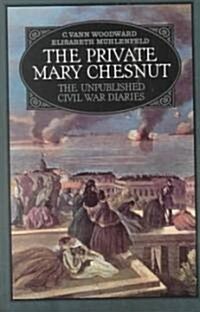 The Private Mary Chestnutt (Paperback, Revised)