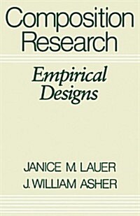 Composition Research: Empirical Designs (Paperback)