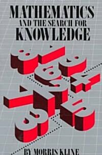 Mathematics and the Search for Knowledge (Paperback)