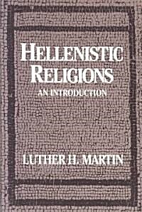 Hellenistic Religions: An Introduction (Paperback, Revised)