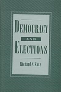 Democracy and Elections (Hardcover)