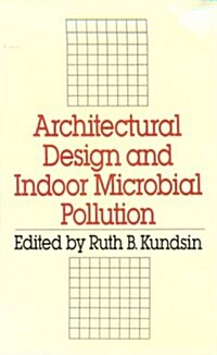 Architectural Design and Indoor Microbial Pollution (Hardcover)
