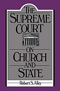 The Supreme Court on Church and State (Paperback)