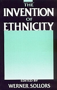 The Invention of Ethnicity (Paperback, Revised)