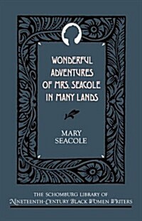 Wonderful Adventures of Mrs. Seacole in Many Lands (Hardcover, Revised)