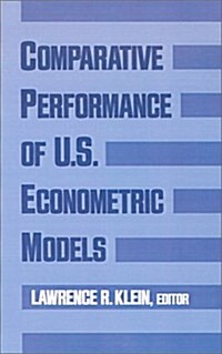 Comparative Performance of U.S. Econometric Models (Hardcover)