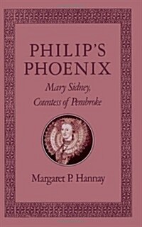 Philips Phoenix : Mary Sidney, Countess of Pembroke (Hardcover)