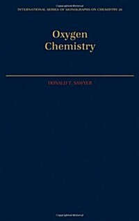 Oxygen Chemistry (Hardcover)