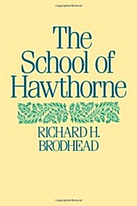 The School of Hawthorne (Paperback, Reprint)