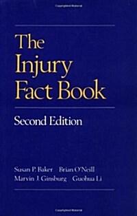 The Injury Fact Book, Second Edition (Hardcover, 2)