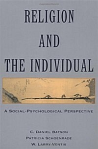 Religion and the Individual: A Social-Psychological Perspective (Paperback, 2, Revised)