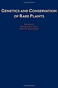 Genetics and Conservation of Rare Plants (Hardcover)