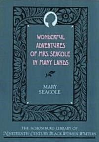 Wonderful Adventures of Mrs. Seacole in Many Lands (Paperback, Revised)