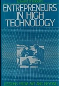 Entrepreneurs in High Technology (Hardcover)