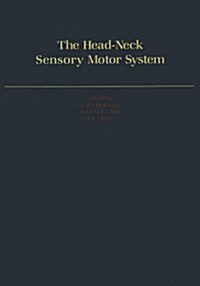 The Head-Neck Sensory Motor System (Hardcover)