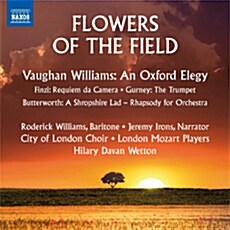 [수입] Flowers Of The Field - 본 윌리엄스 : 옥스퍼드 엘레지 / 핀치 : 레퀴엠 외