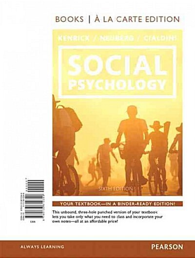 Social Psychology: Goals in Interaction, Books a la Carte Edition (Loose Leaf, 6)