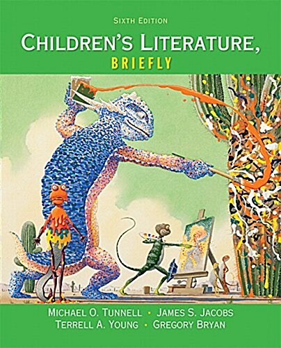 Childrens Literature, Briefly (Paperback, 6, Revised)