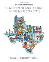 Government and Politics in the Lone Star State (Paperback, 9, Revised)