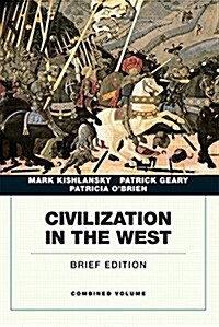 Civilization in the West, Combined Volume (Paperback)