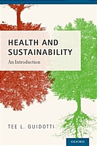 Health and Sustainability: An Introduction (Paperback)