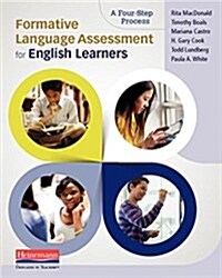Formative Language Assessment for English Learners: A Four-Step Process (Paperback)