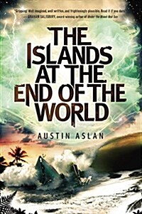 The Islands at the End of the World (Paperback)