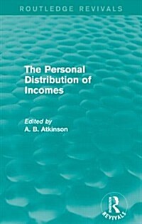 The Personal Distribution of Incomes (Routledge Revivals) (Paperback)