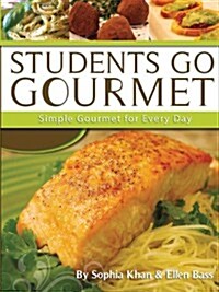 Students Go Gourmet (Paperback)