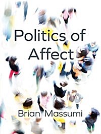 Politics of Affect (Hardcover)
