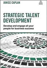 Strategic Talent Development (Hardcover)