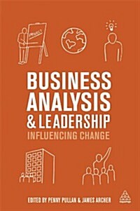 Business Analysis and Leadership (Hardcover)