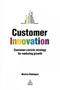 Customer Innovation (Hardcover)