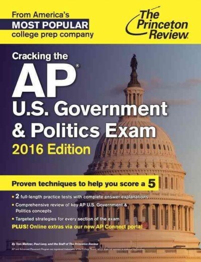 Cracking the AP U.S. Government & Politics Exam (Paperback, 2016)