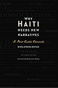 Why Haiti Needs New Narratives: A Post-Quake Chronicle (Paperback)