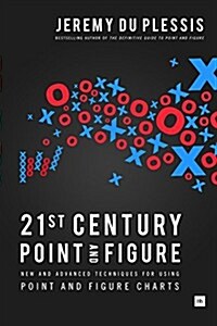 21st Century Point and Figure (Hardcover)