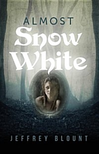 Almost Snow White (Paperback)