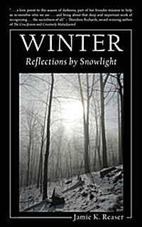 Winter: Reflections by Snowlight (Paperback)