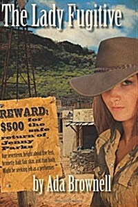 The Lady Fugitive (Paperback)