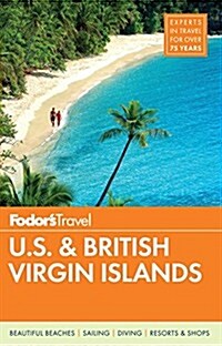 Fodors U.S. & British Virgin Islands (Paperback, 25)