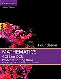 GCSE Mathematics for OCR Foundation Problem-solving Book (Paperback)