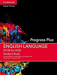 GCSE English Language for AQA Progress Plus Student Book (Paperback)