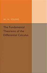 The Fundamental Theorems of the Differential Calculus (Paperback)